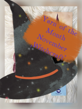 Yarn of the Month November "Witchcraft"