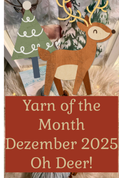 Yarn of the Month Dezember "Oh Deer!"