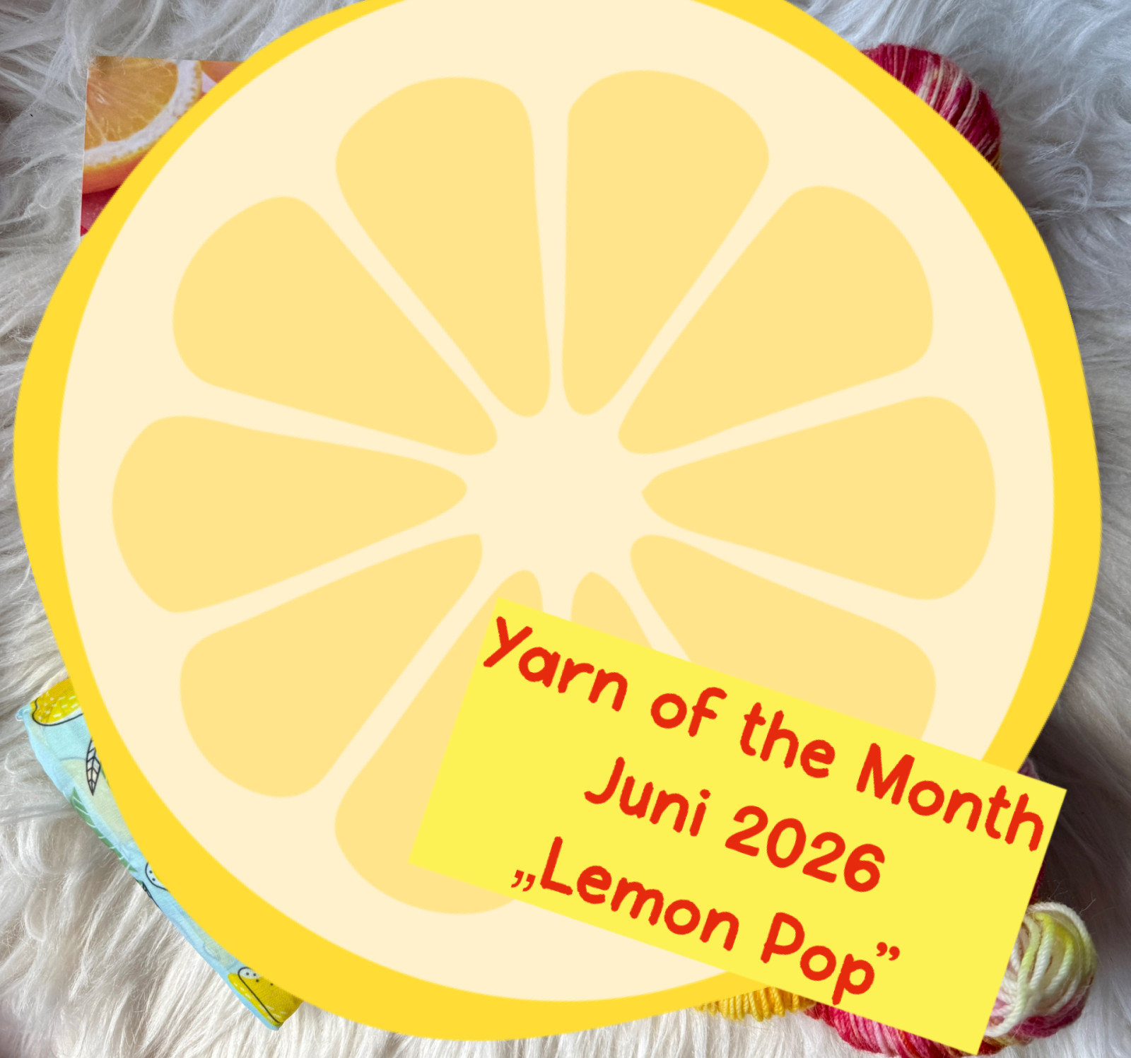 Yarn of the Month Juni "Lemon Pop"