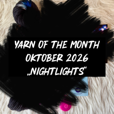 Yarn of the Month Oktober "Nightlights"